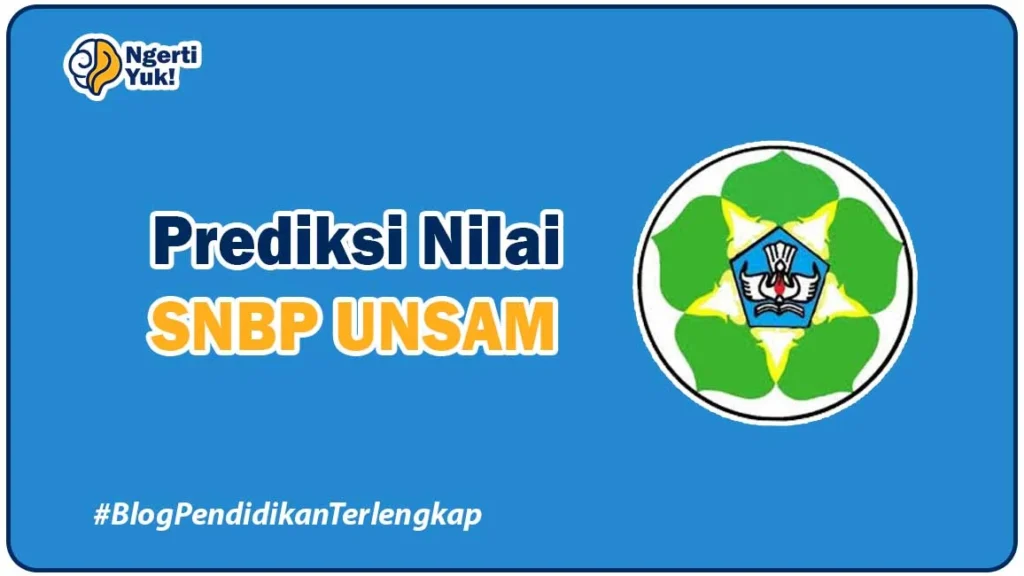 Prediksi Nilai SNBP UNSAM