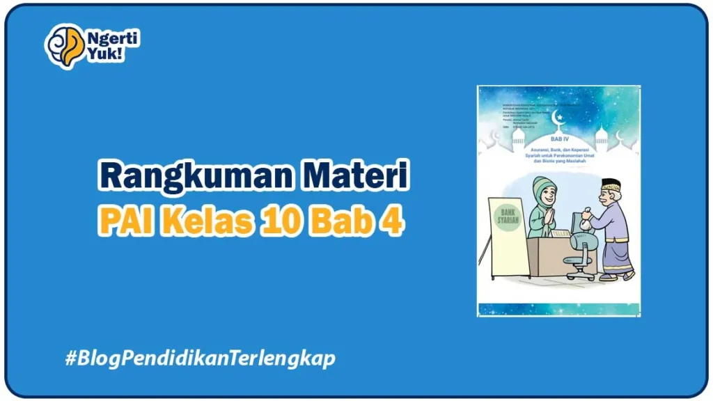 Rangkuman Materi PAI Kelas 10 Bab 4
