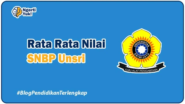 Rata Rata Nilai SNBP Unsri