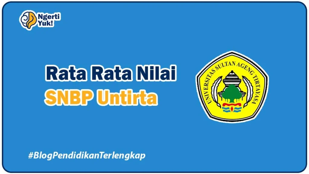 Rata Rata Nilai SNBP Untirta