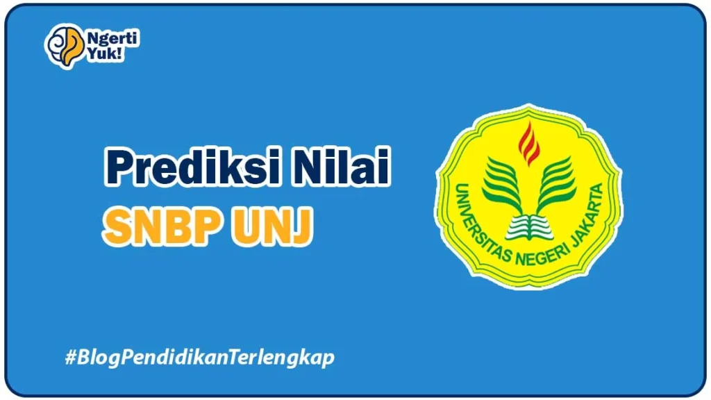 Prediksi Nilai SNBP UNJ