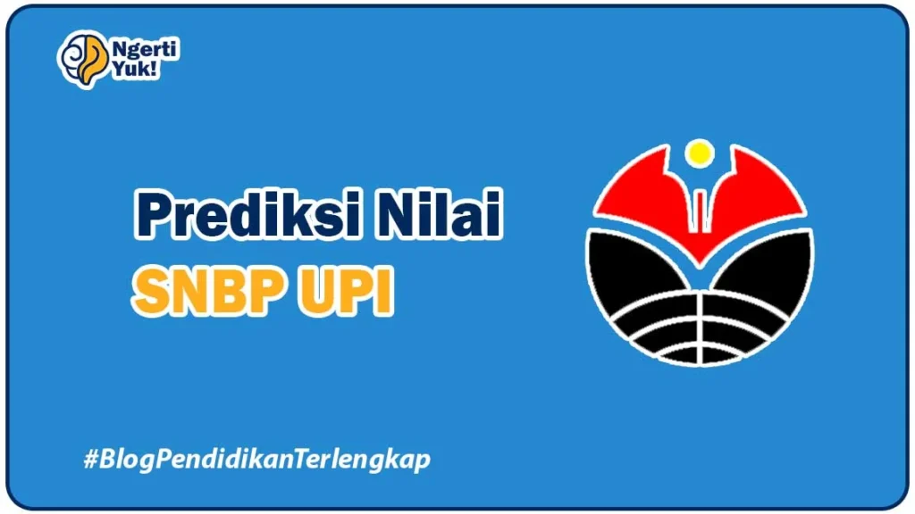 Prediksi Nilai SNBP UPI