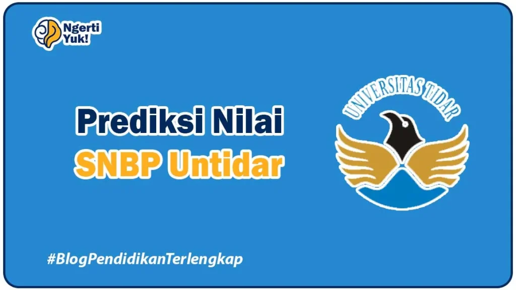Prediksi Nilai SNBP Untidar