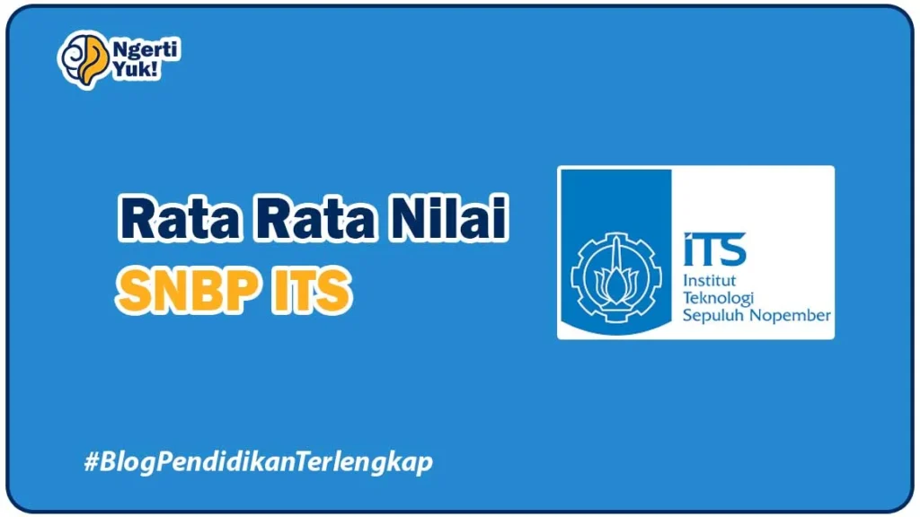 Rata Rata Nilai SNBP ITS