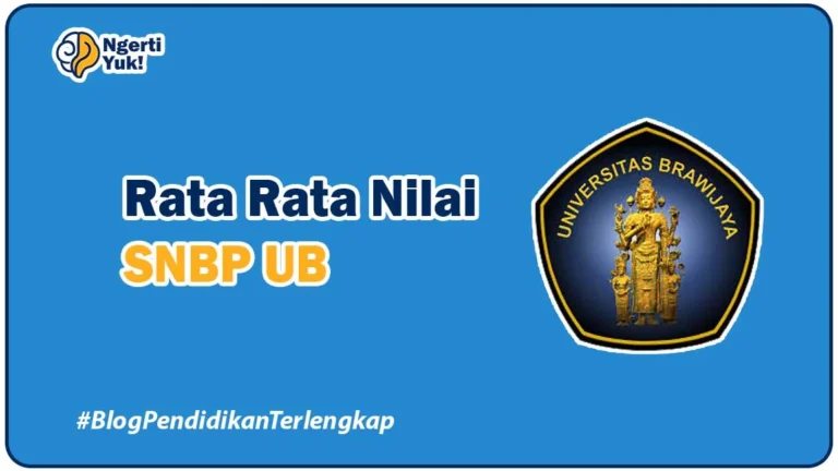 Rata Rata Nilai SNBP UB