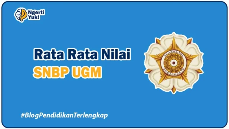 Rata Rata Nilai SNBP UGM