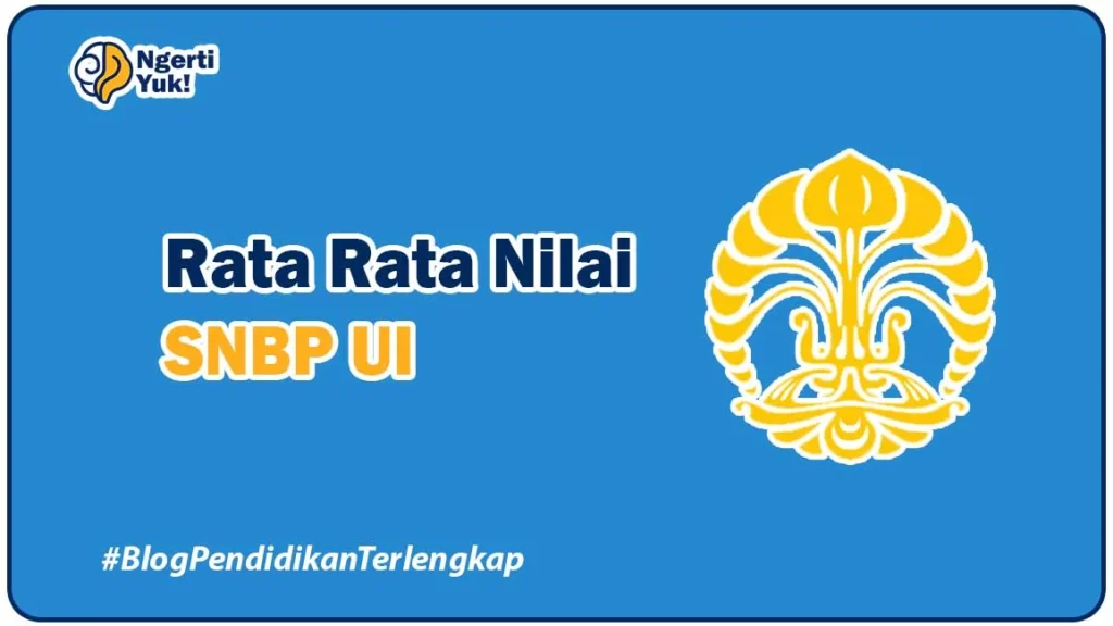 Rata Rata Nilai SNBP UI