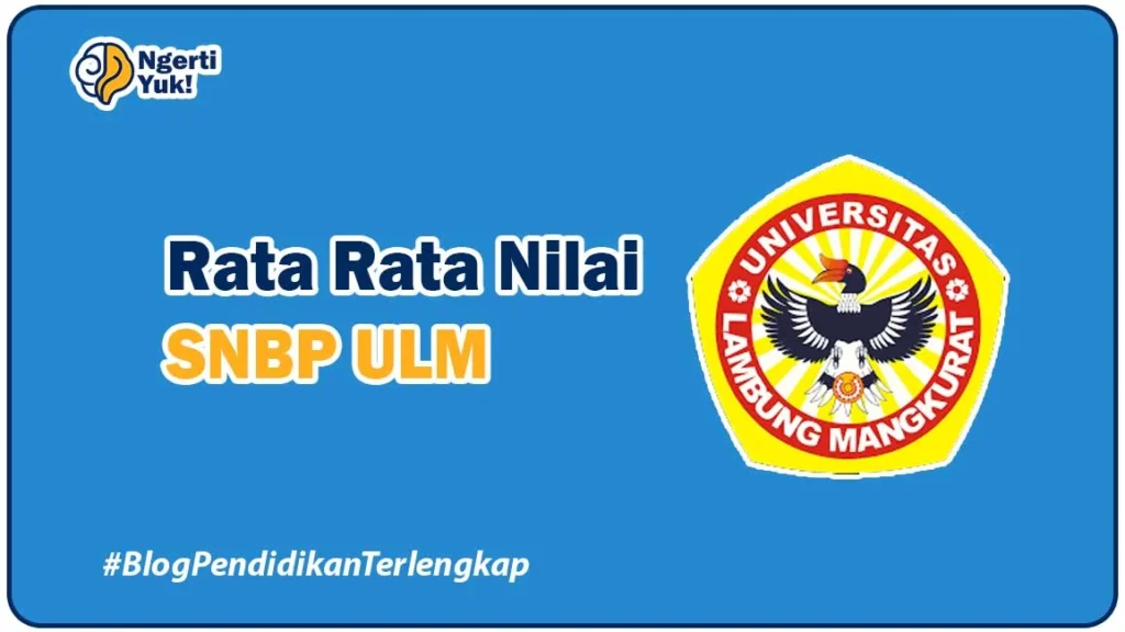 Rata Rata Nilai SNBP ULM