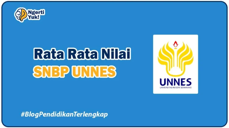 Rata Rata Nilai SNBP UNNES