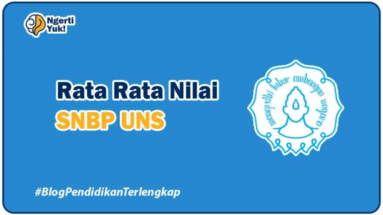 Rata Rata Nilai SNBP UNS