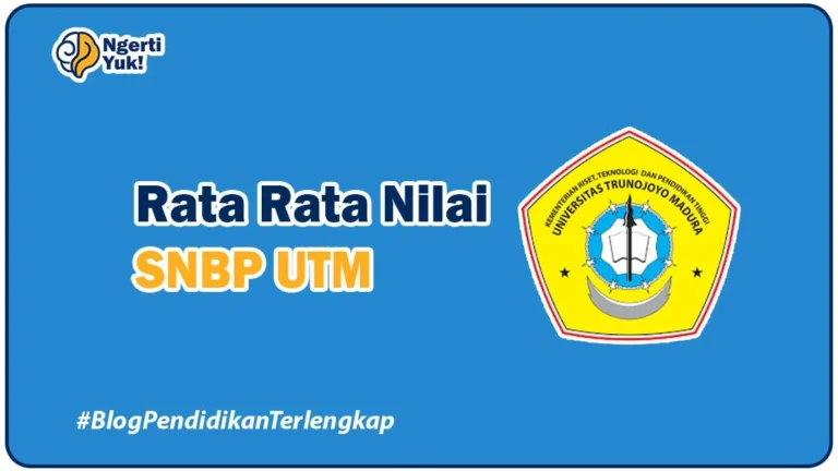 Rata Rata Nilai SNBP UTM