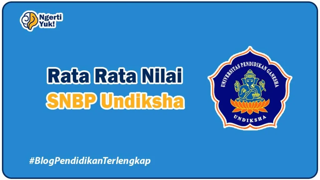 Rata Rata Nilai SNBP Undiksha