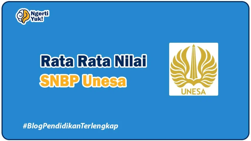 Rata Rata Nilai SNBP Unesa